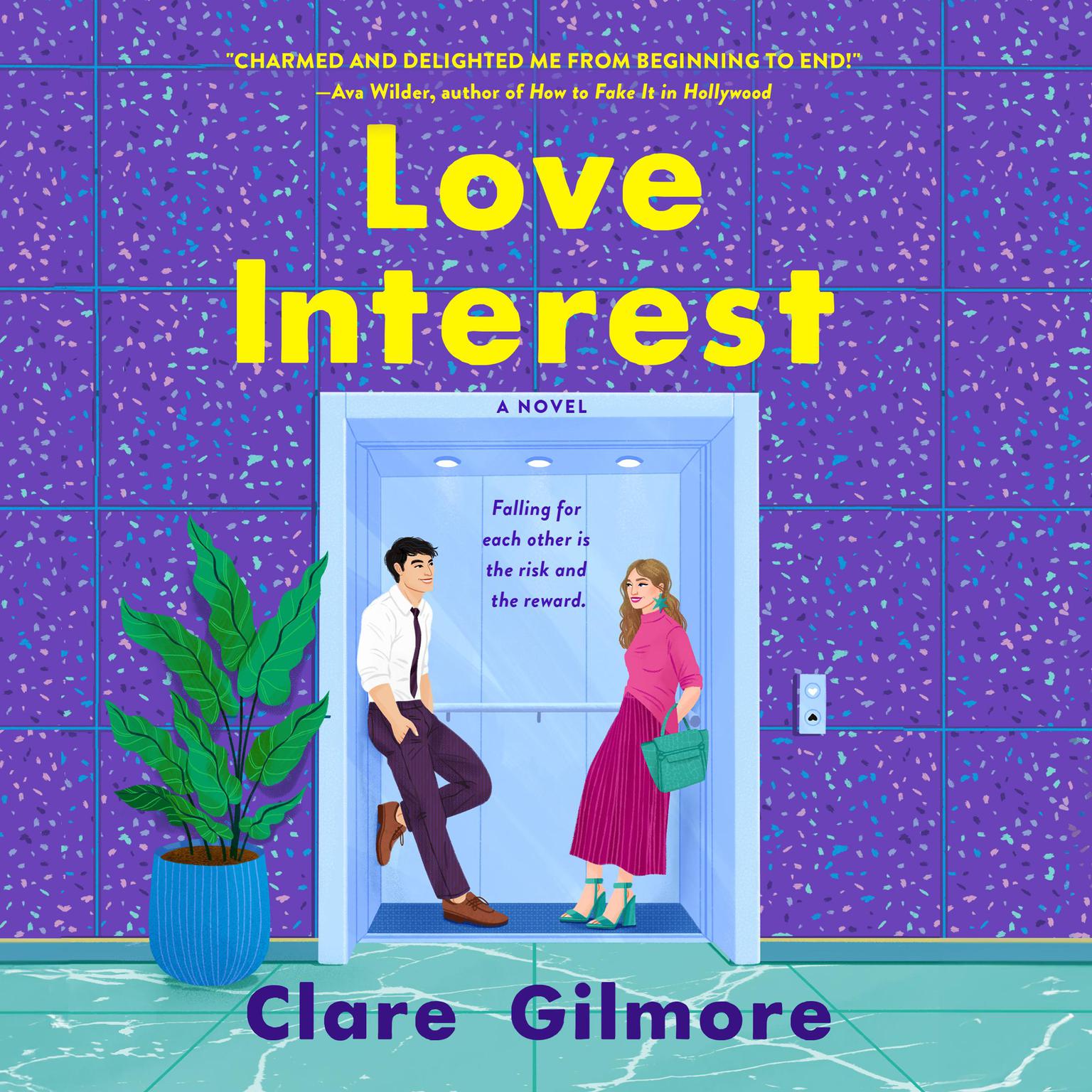 Love Interest: A Novel Audiobook, by Clare Gilmore