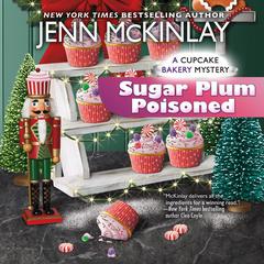 Sugar Plum Poisoned Audiobook, by Jenn McKinlay