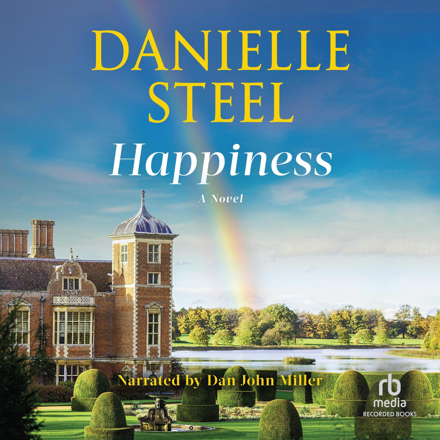 Happiness Audiobook, by Danielle Steel