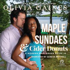 Maple Sundaes and Cider Donuts Audiobook, by Olivia Gaines