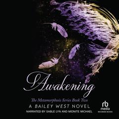 Awakening Audiobook, by Bailey West