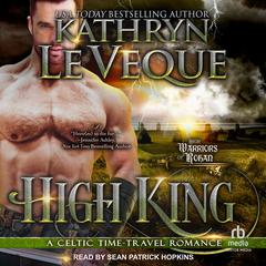High King Audiobook, by Kathryn Le Veque