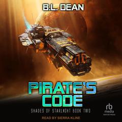 Pirate's Code Audiobook, by B. L. Dean