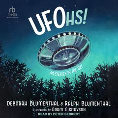 UFOhs!: Mysteries in the Sky Audiobook, by Ralph Blumenthal