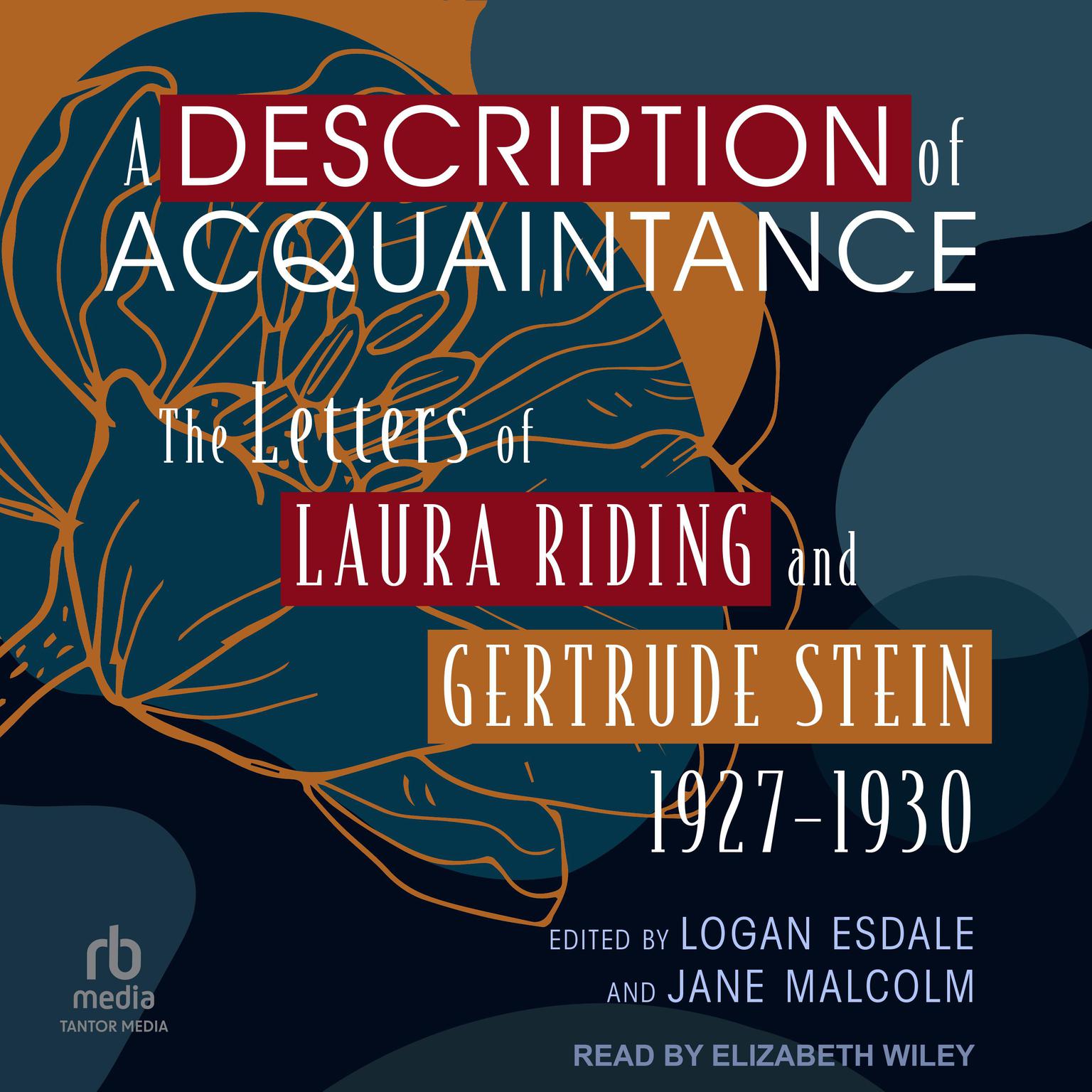 A Description of Acquaintance: The Letters of Laura Riding and Gertrude Stein, 1927-1930 Audiobook, by Jane Malcolm