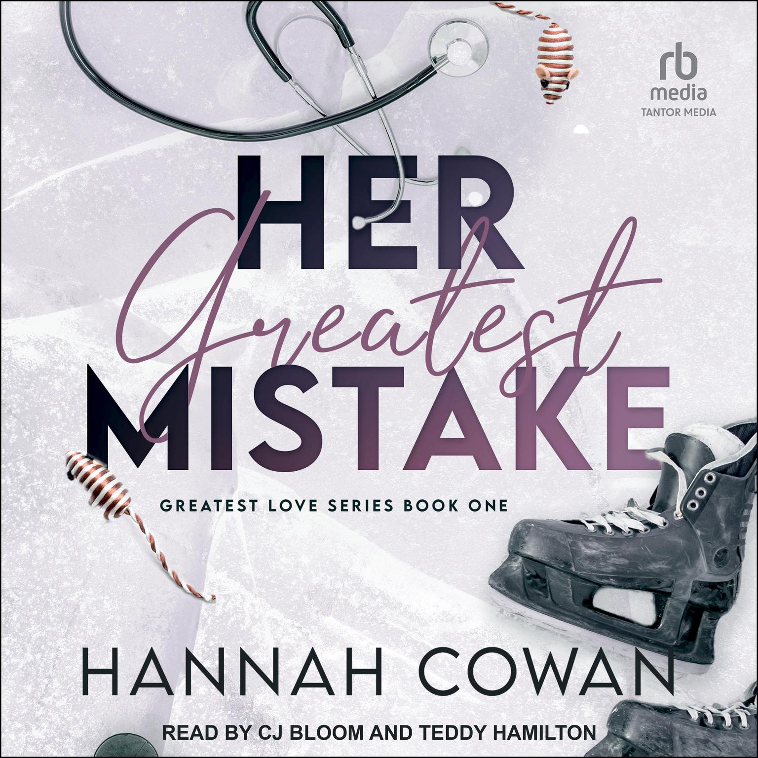 Her Greatest Mistake Audiobook, by Hannah Cowan