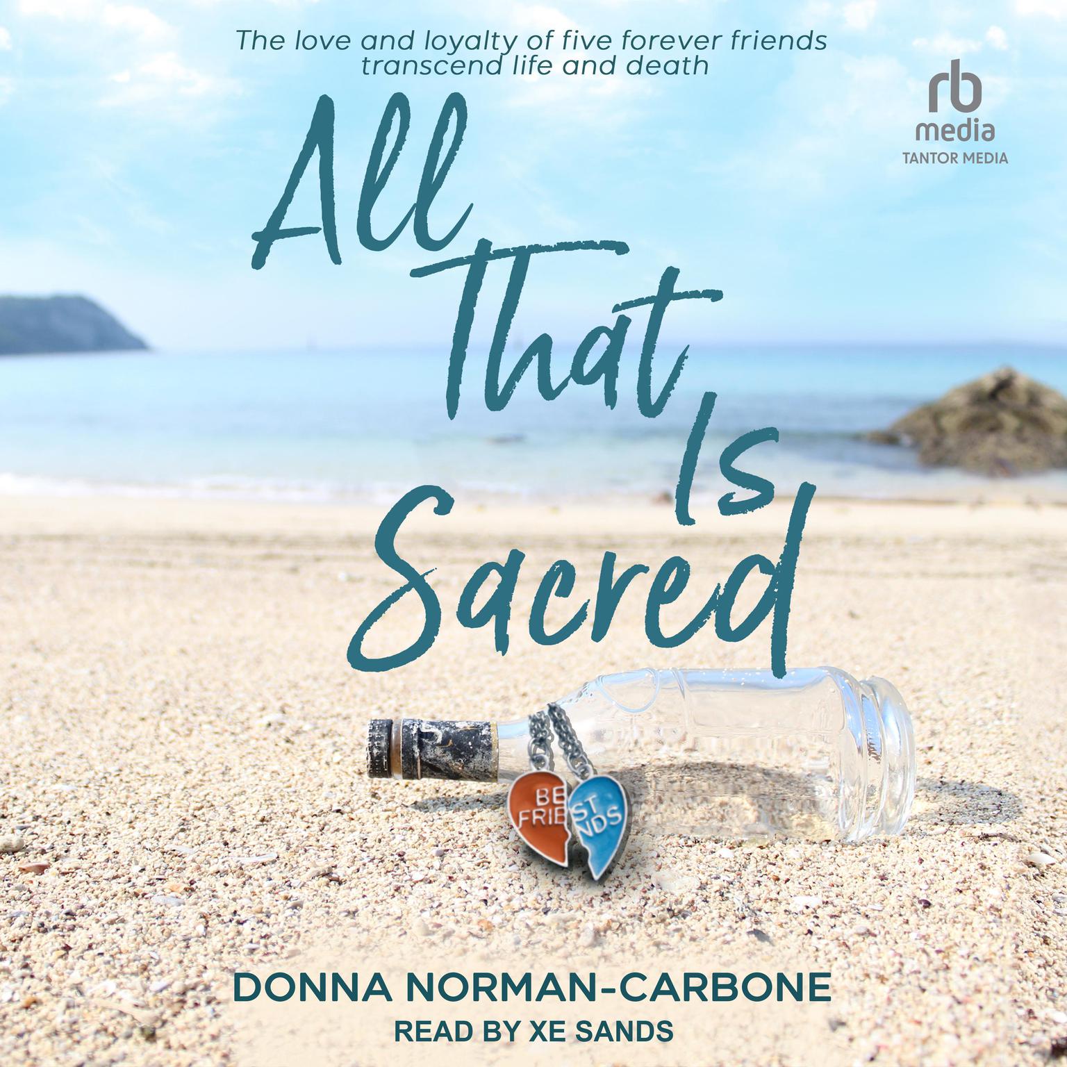 All That is Sacred Audiobook, by Donna Norman-Carbone