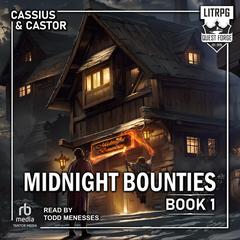 Midnight Bounties Audiobook, by Castor 