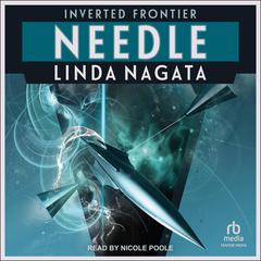 Needle Audiobook, by Linda Nagata
