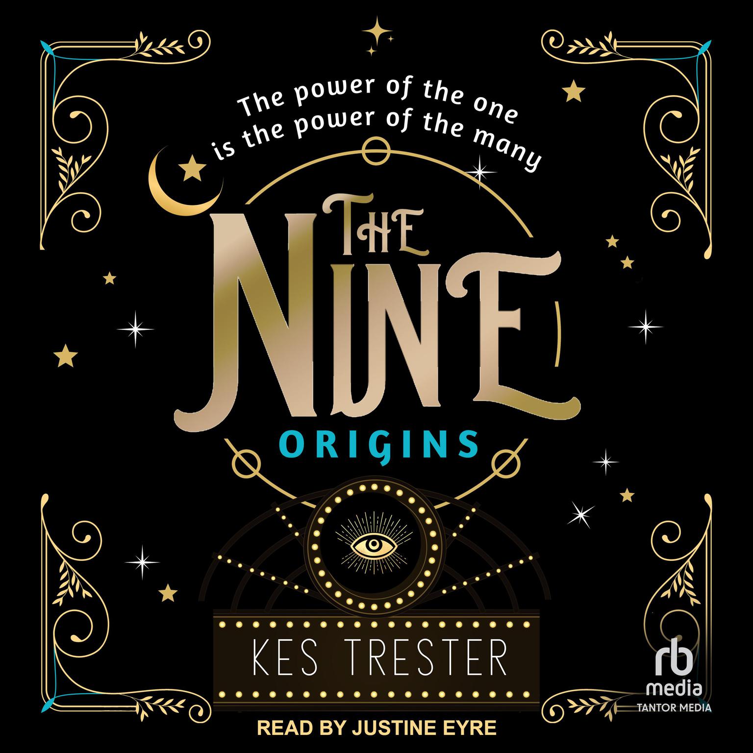 The Nine: Origins Audiobook, by Kes Trester