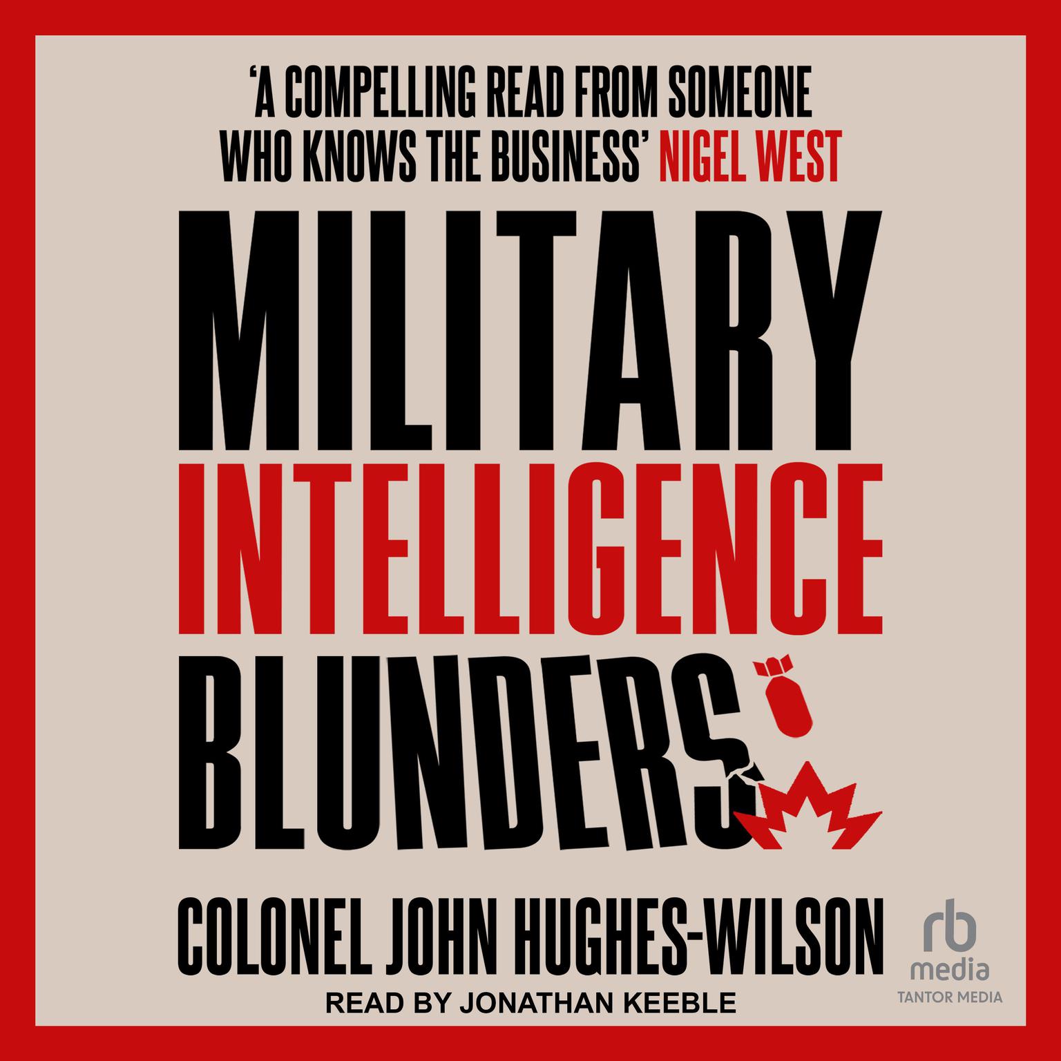 Military Intelligence Blunders Audiobook, by John Hughes-Wilson