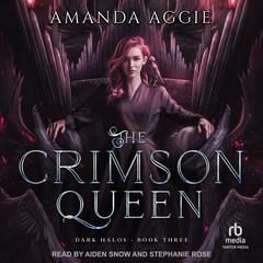 The Crimson Queen Audiobook, by Amanda Aggie