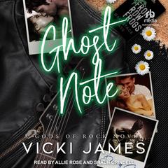 Ghost Note: A Rock Star Romance Audiobook, by Vicki James