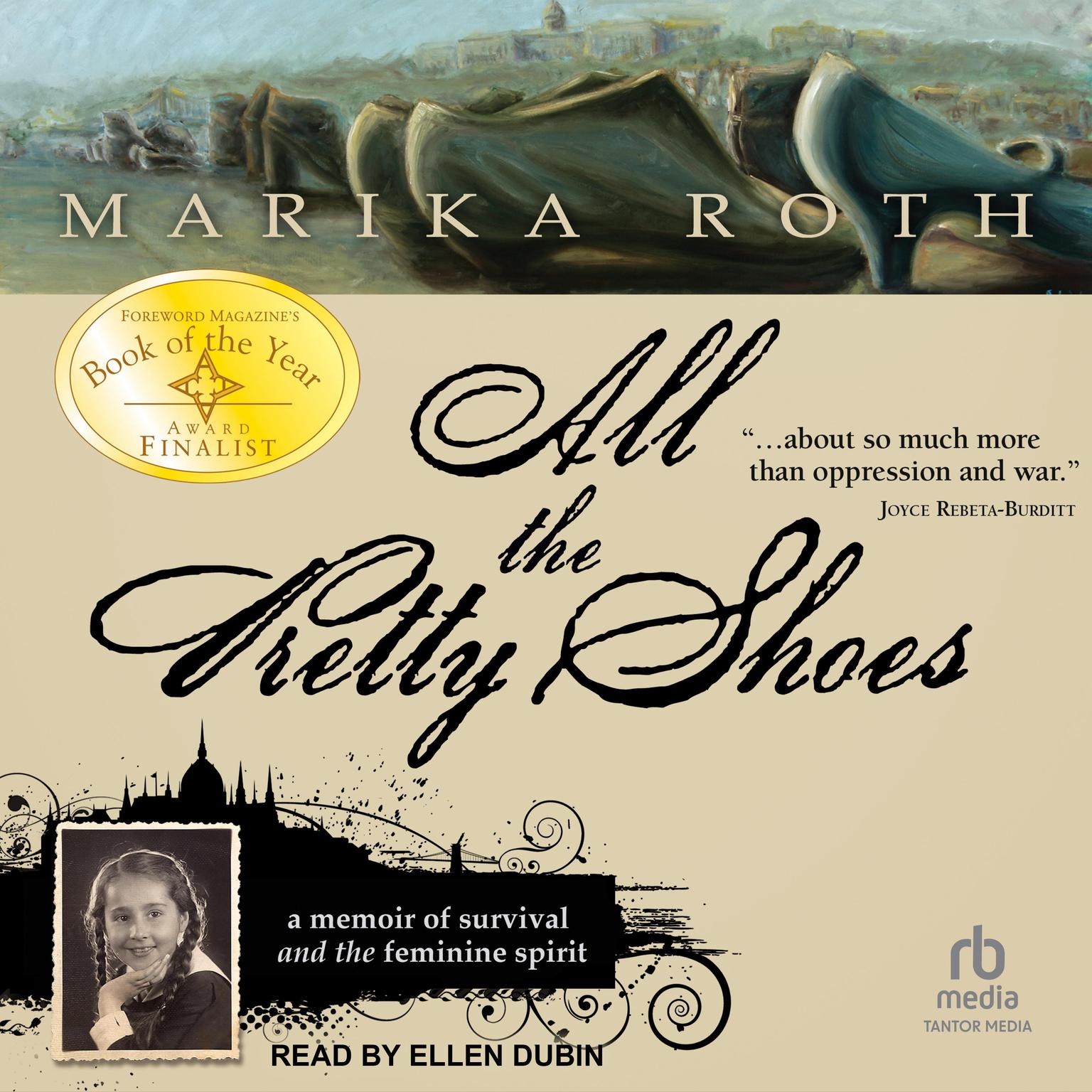All The Pretty Shoes Audiobook, by Marika Roth