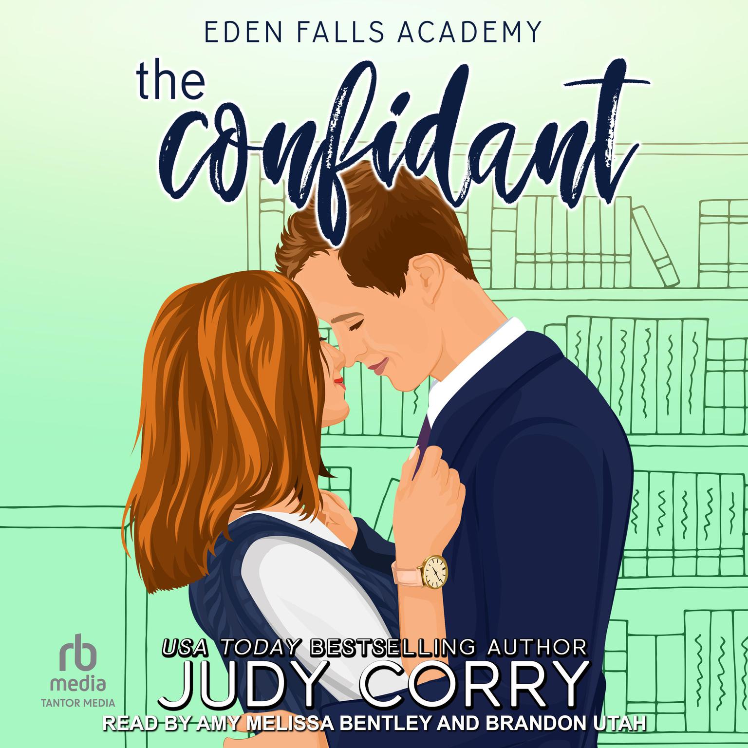The Confidant Audiobook, by Judy Corry