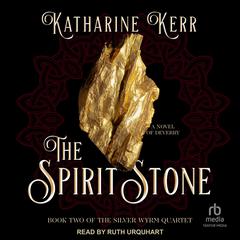 The Spirit Stone Audiobook, by Katharine Kerr