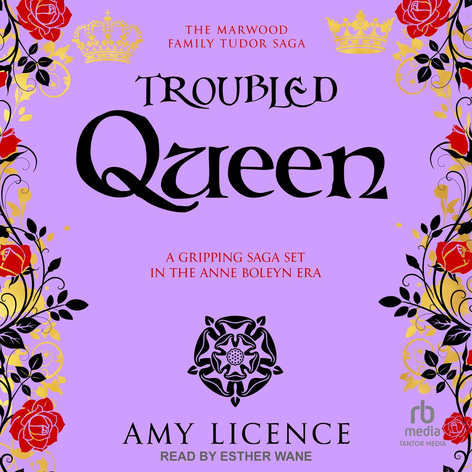 Troubled Queen Audiobook, by Amy Licence