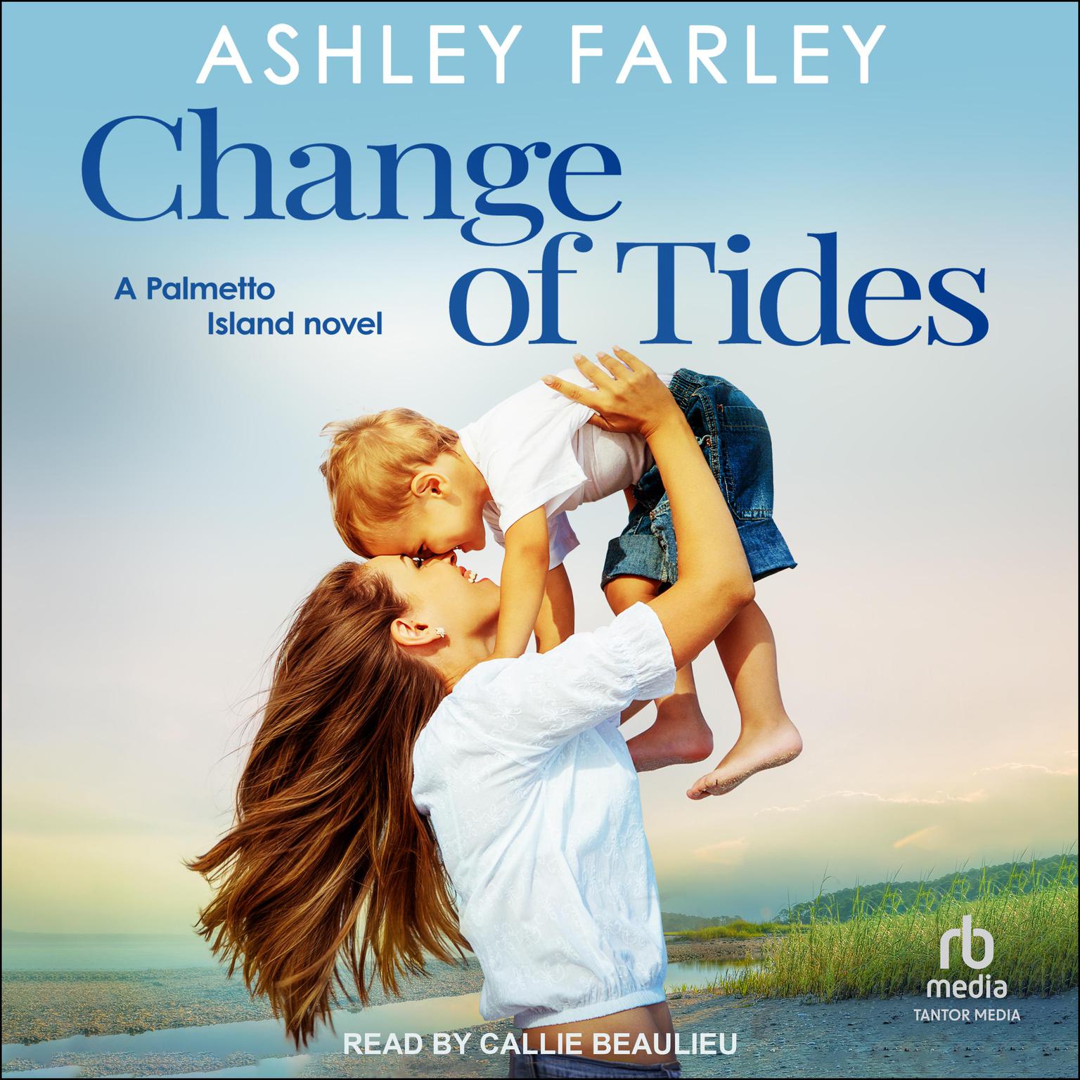 Change of Tides Audiobook, by Ashley Farley