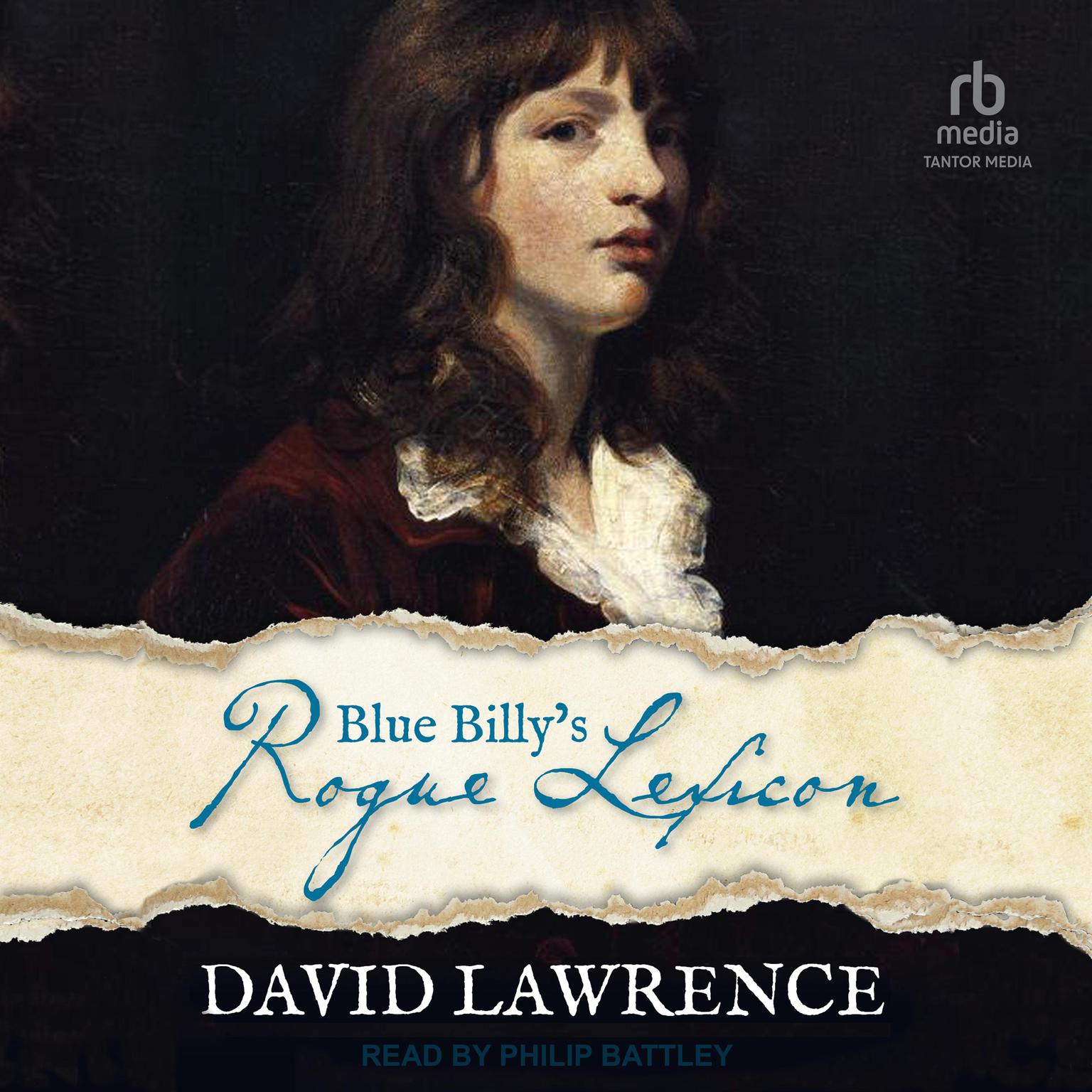 Blue Billy’s Rogue Lexicon Audiobook, by David Lawrence