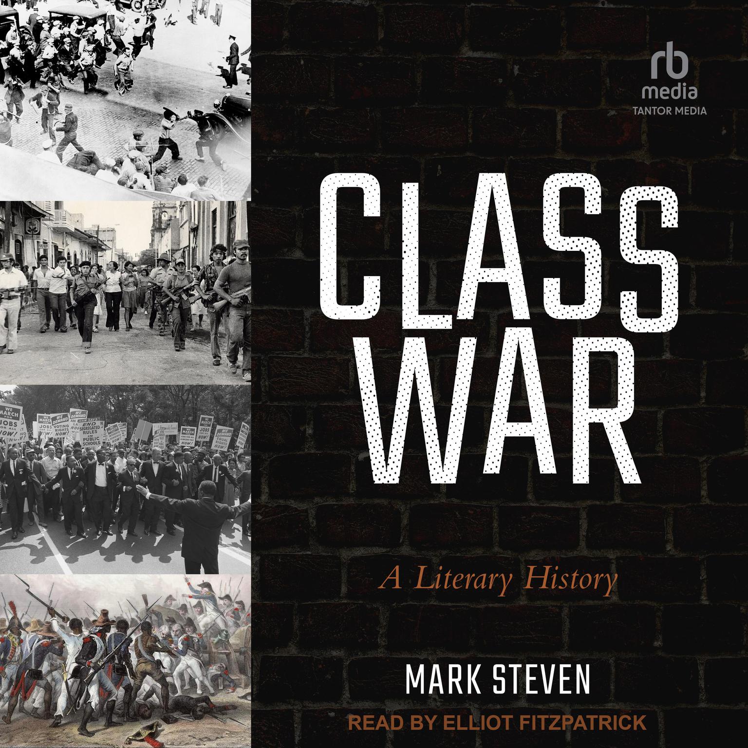 Class War: A Literary History Audiobook, by Mark Steven