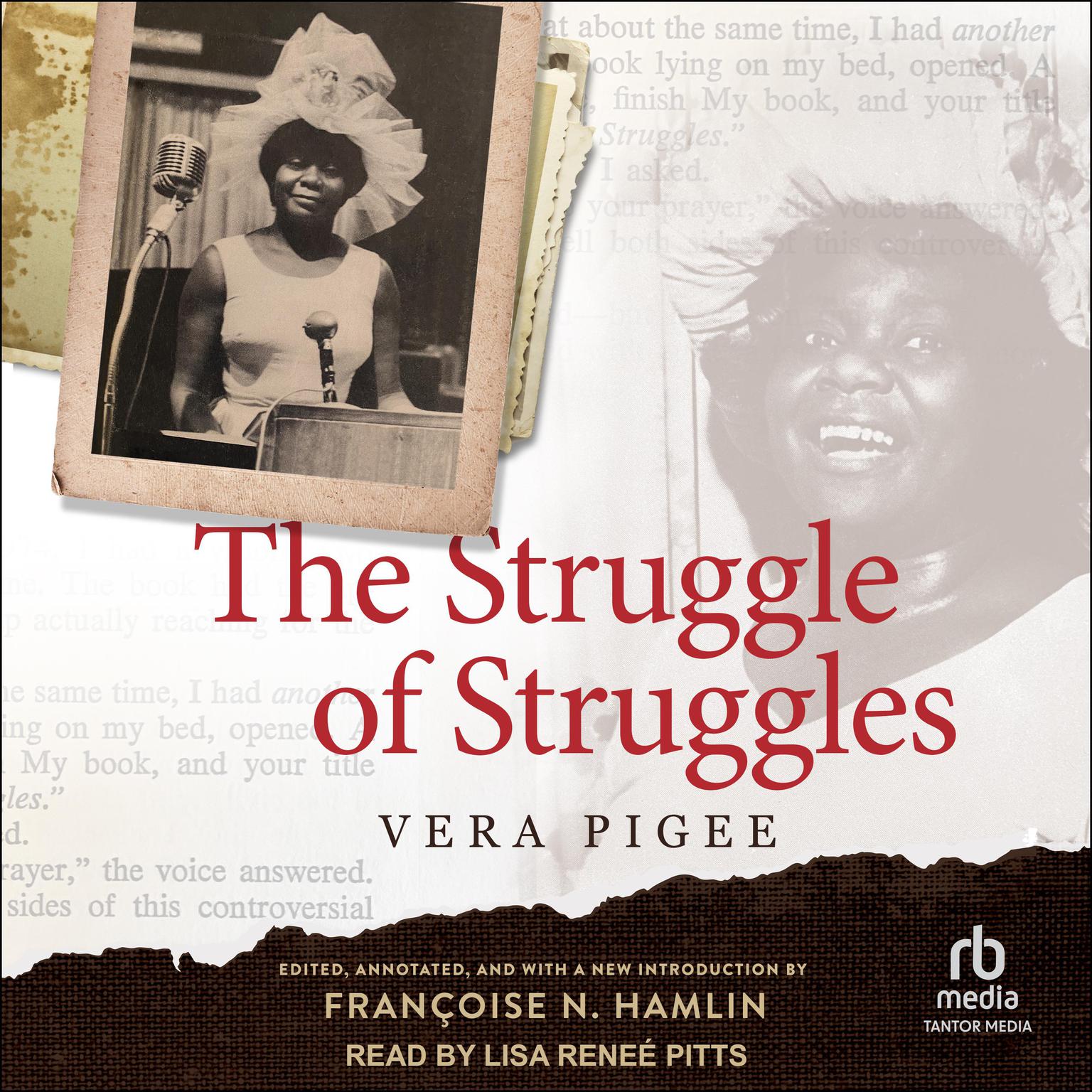 The Struggle of Struggles Audiobook, by Vera Pigee