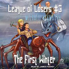 The First Winter Audiobook, by Michael Atamanov