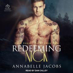 Redeeming Nick Audiobook, by Annabelle Jacobs