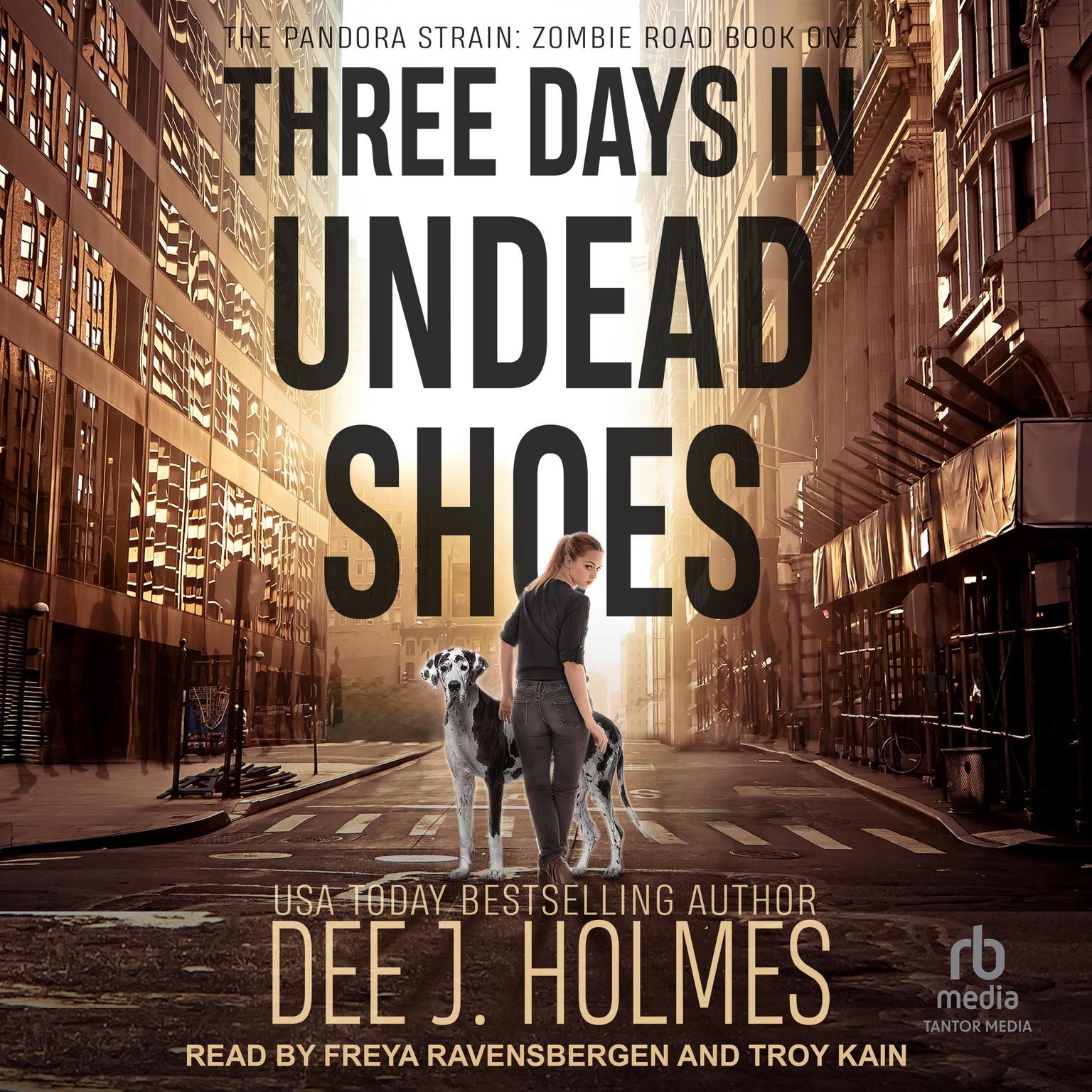 Three Days in Undead Shoes Audiobook, by Dee J. Holmes