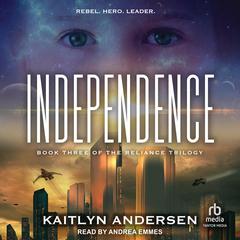 Independence Audiobook, by Kaitlyn Andersen