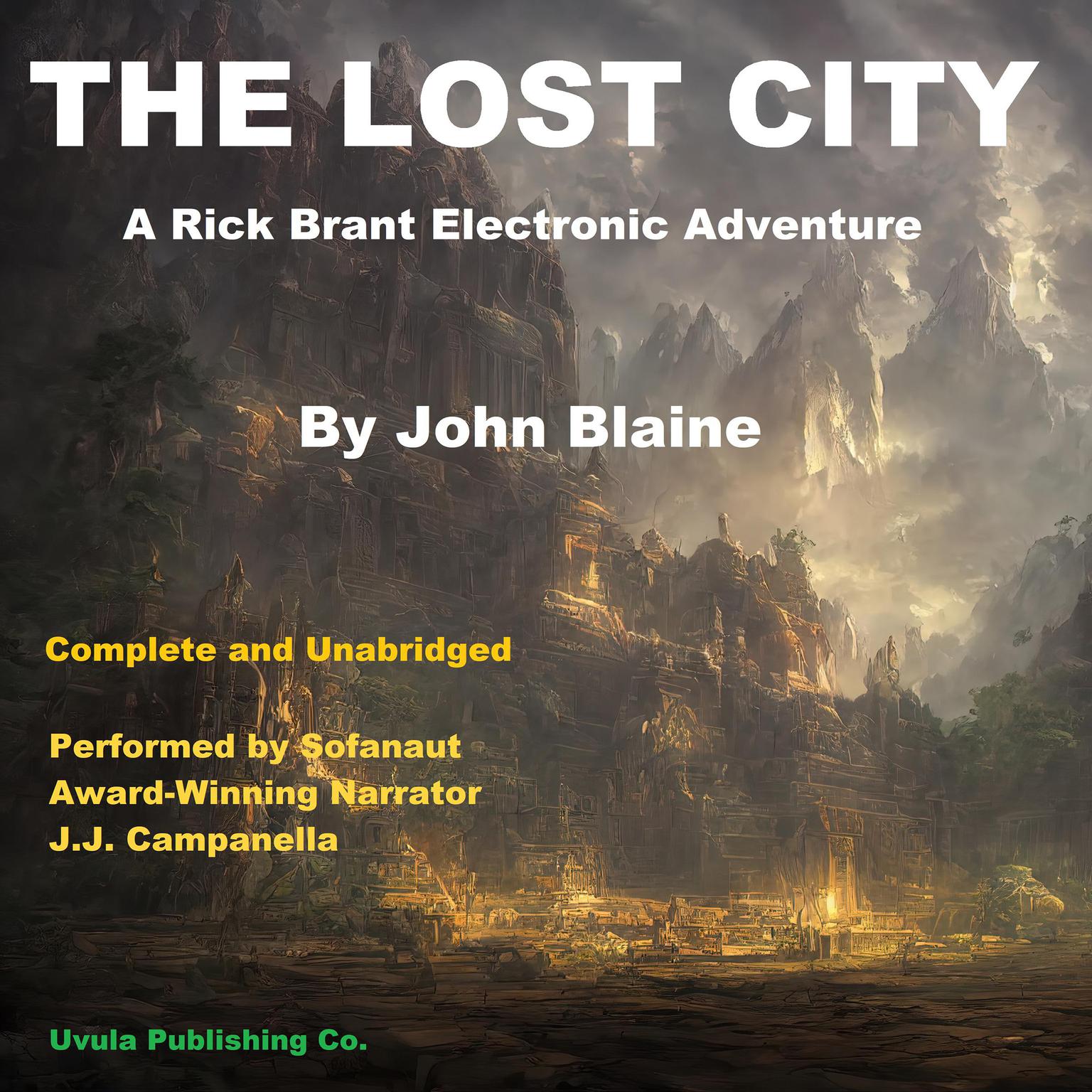 The Lost City: A Rick Brant Science Adventure Audiobook, by John Blaine