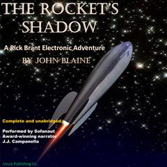 The Rockets Shadow: A Rick Brant Science Adventure Audiobook, by John Blaine