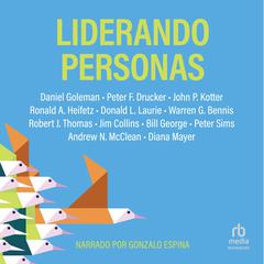 Liderando Personas:  Must Reads on Leadership Audiobook, by Jim Collins