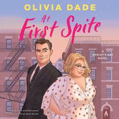 At First Spite: A Harlot's Bay Novel Audiobook, by Olivia Dade