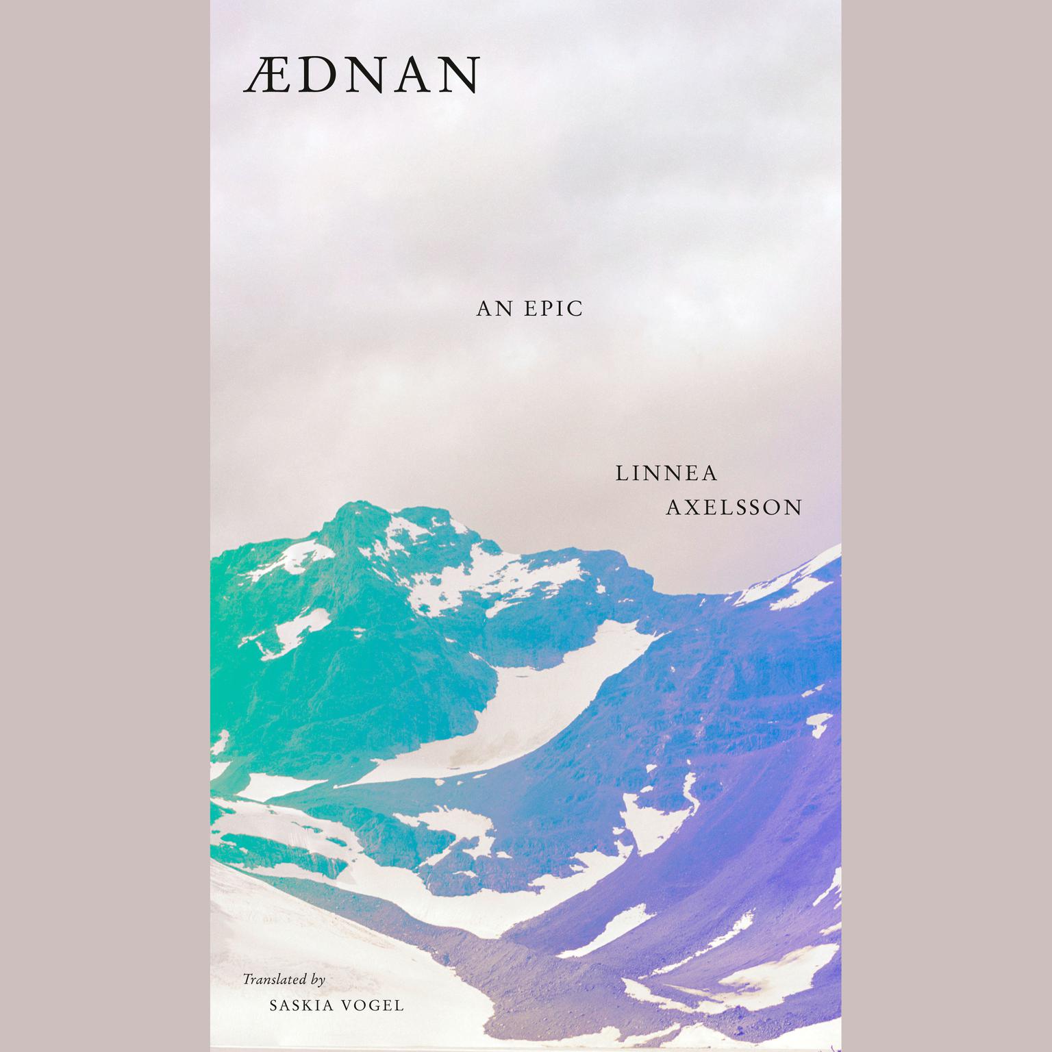 Aednan: An Epic Audiobook, by Linnea Axelsson