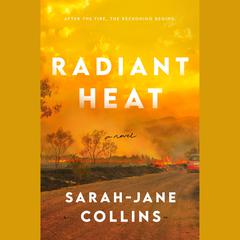 Radiant Heat Audiobook, by Sarah-Jane Collins