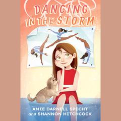 Dancing in the Storm Audiobook, by Shannon Hitchcock