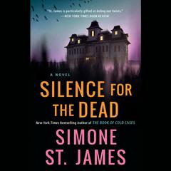 Silence for the Dead Audiobook, by Simone St. James