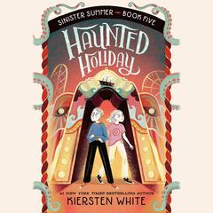 Haunted Holiday Audiobook, by Kiersten White