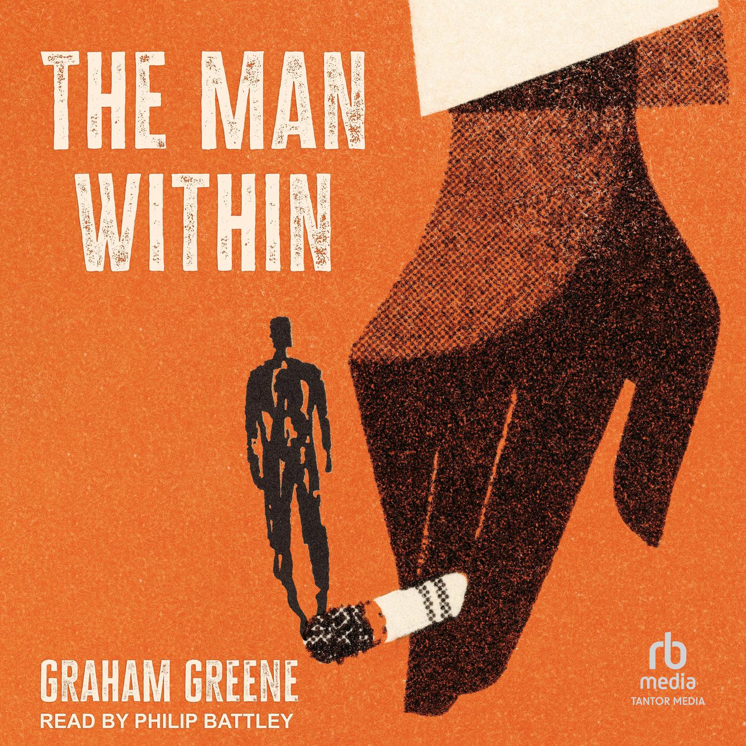 The Man Within Audiobook, by Graham Greene