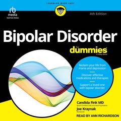 Bipolar Disorder For Dummies, 4th Edition Audiobook, by 