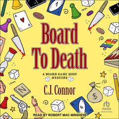 Board to Death Audiobook, by C.J. Connor