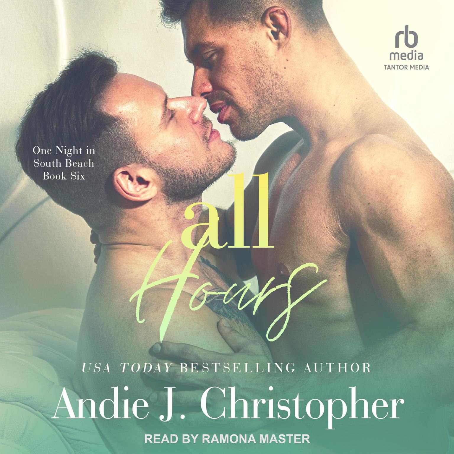 All Hours Audiobook, by Andie J. Christopher