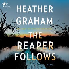 The Reaper Follows Audiobook, by Heather Graham