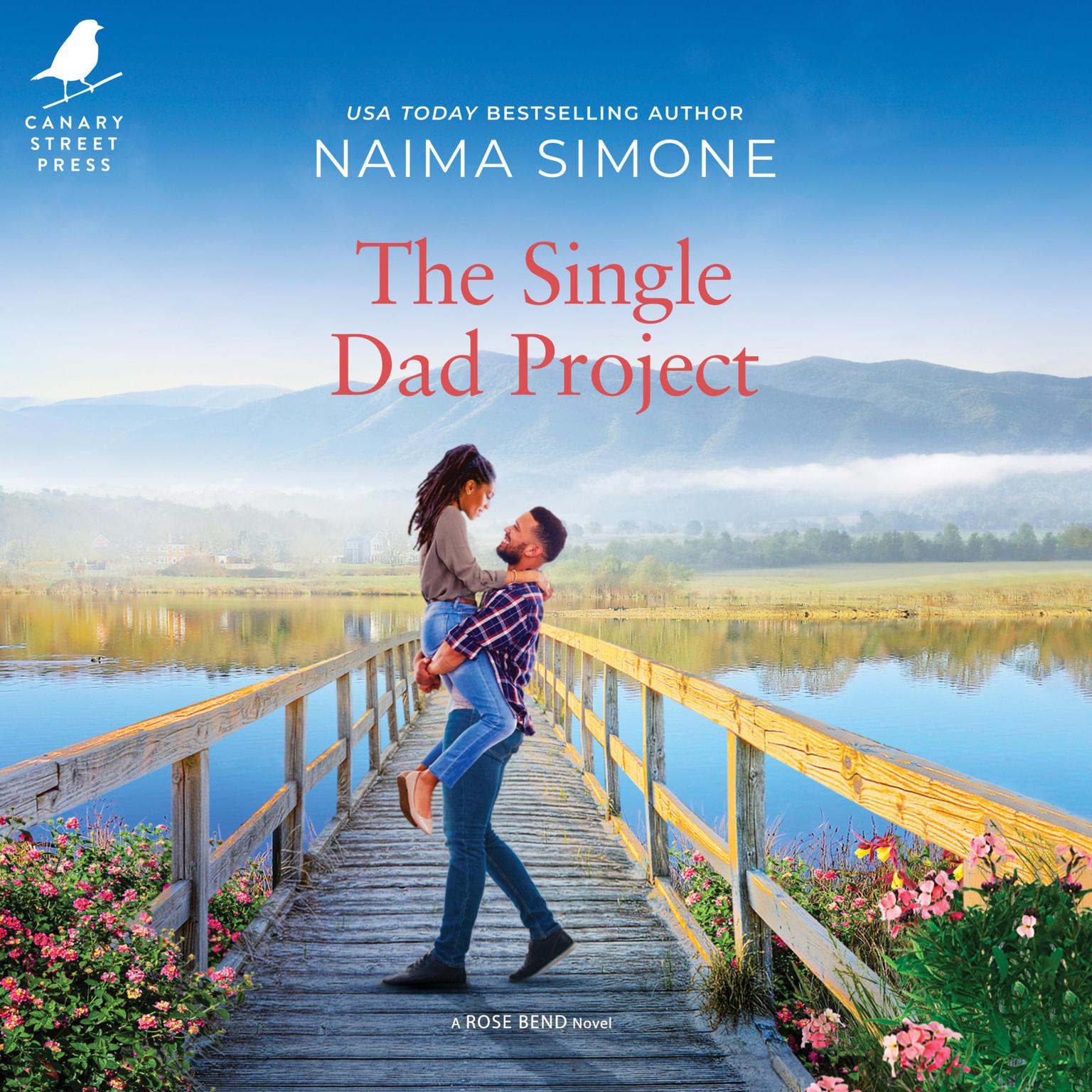 The Single Dad Project Audiobook, by Naima Simone