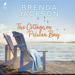 The Cottage on Pelican Bay Audiobook, by Brenda Jackson