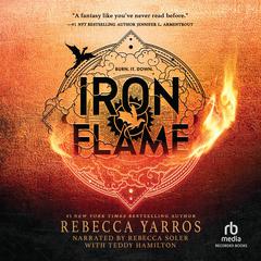 Iron Flame Audiobook, by Rebecca Yarros