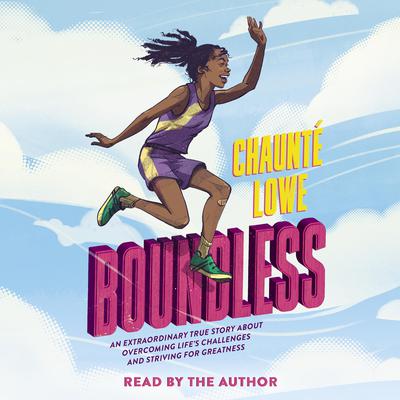 Boundless (Scholastic Focus) Audiobook, by Chaunté Lowe