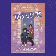 This Winter Audiobook, by Alice Oseman