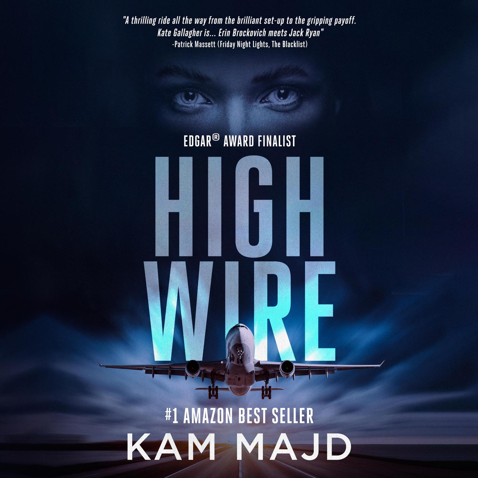 High Wire Audiobook, by Kam Majd