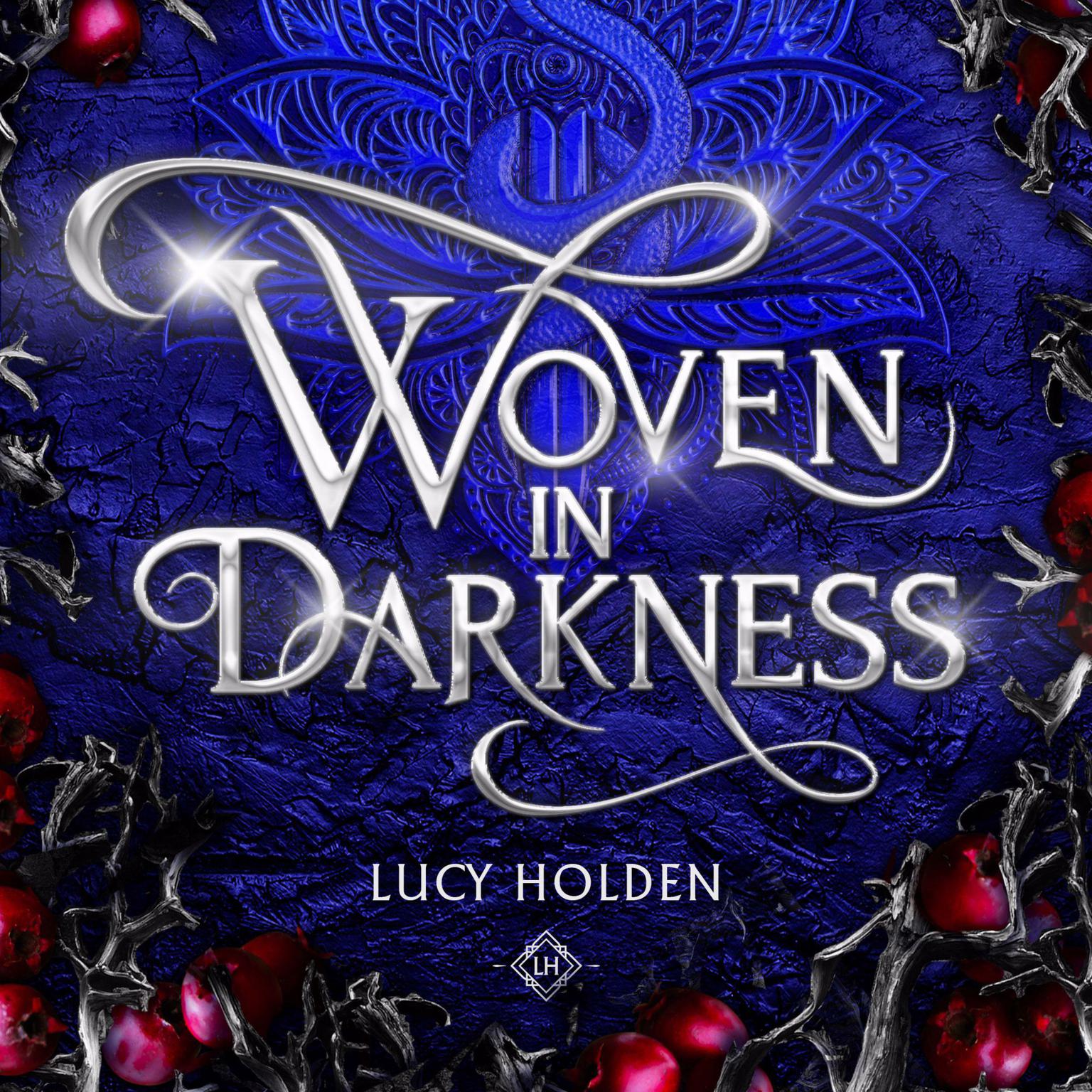Woven in Darkness Audiobook, by Lucy Holden